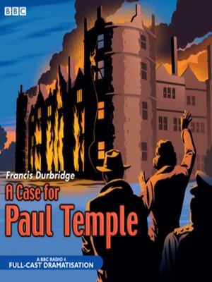 A Case For Paul Temple - Audiobook